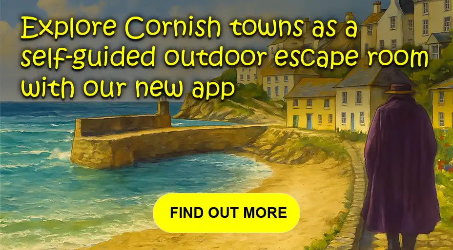 Explore Cornish towns/villages as an escape room - download Mystery Walks in Cornwall from the App Store/Google Play