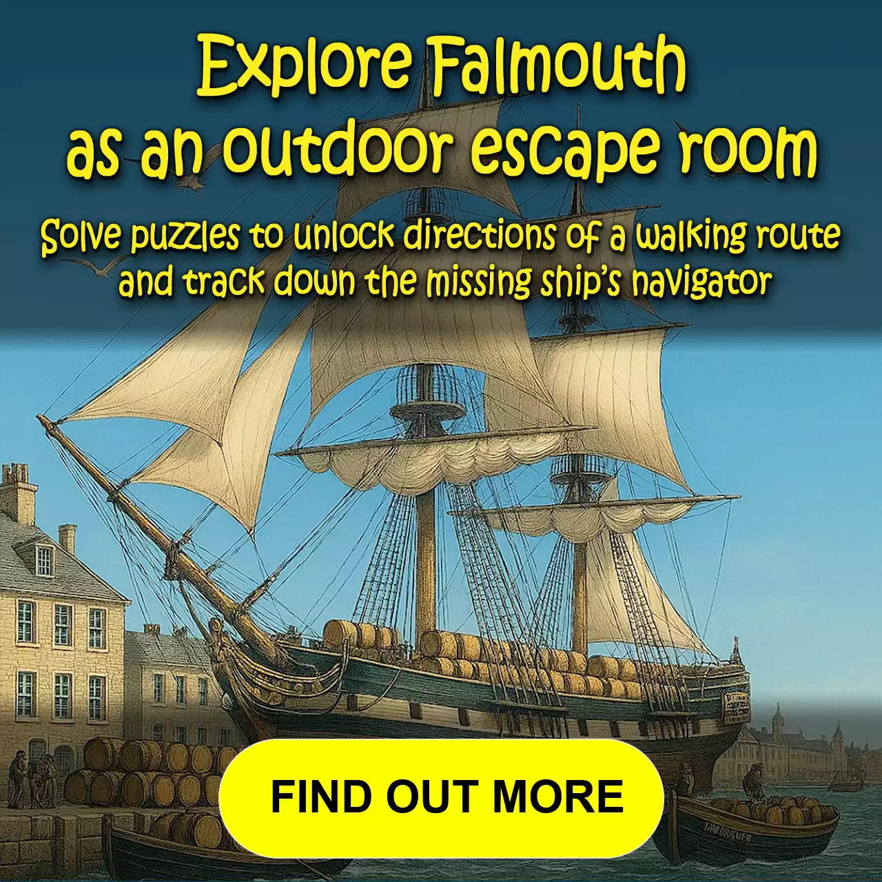 Explore Falmouth as an outdoor escape room.  Find out more...